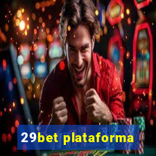 29bet plataforma